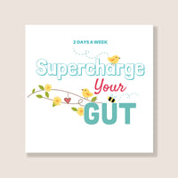 Supercharge Your Gut 2-Day Online Program