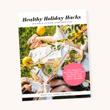 Healthy Holiday Hacks FREE eBook